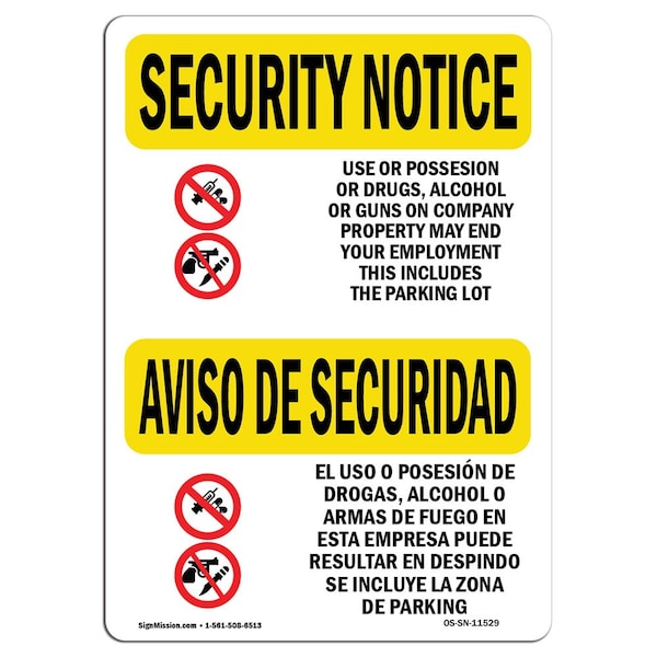 OSHA Security Sign, 3.5" Height, 5" Width, Drugs End Employment Bilingual, Landscape, 10PK